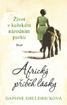 Přebal knihy Africký příběh lásky od Daphne Sheldrickové