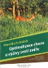 Obálka knihy Optimalizace chovu a výživy srnčí zvěře