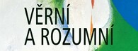 Věrní a rozumní