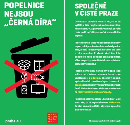 V rámci kampaně město rozeslalo všem vlastníkům nemovitostí informační letáky s odpadovou tematikou.