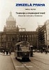 Tramvaje a tramvajové tratě 