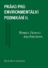 Obálka knihy Právo pro environmentální podnikání II.