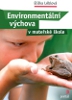 Obálka knihy Environmentální výchova v mateřské škole