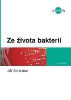 Obálka knihy Ze života bakterií