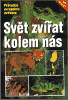 Svět zvířat kolem nás